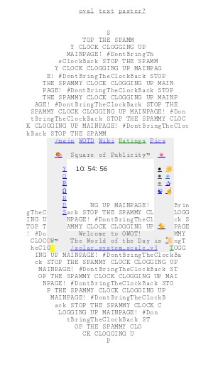 Oval text paster by an unknown user, protesting an animated clock.