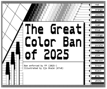 Created during the 2025 color ban (December 26th, 2025)