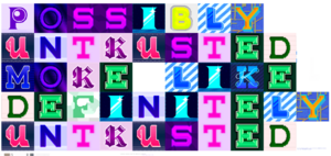 Possibly untrusted definitely untrusted.png